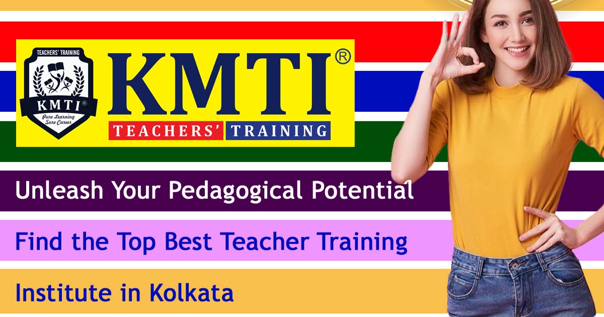 Best Teacher Training Institute in Kolkata
