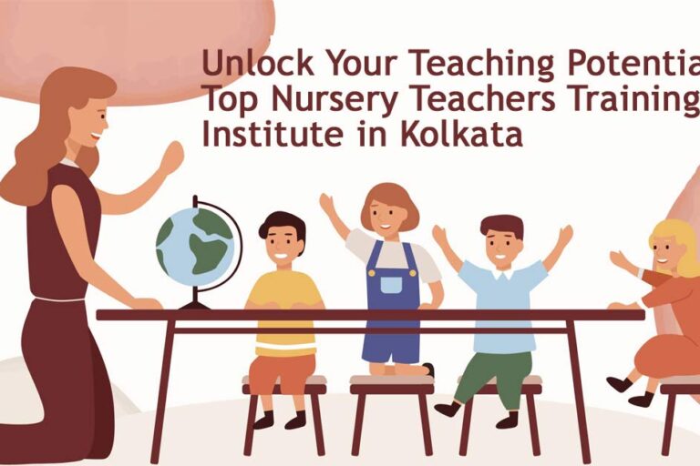 Nursery Teachers Training Institute in Kolkata