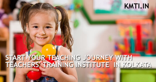 START-YOUR-TEACHING-JOURNEY-WITH-TEACHERS’-TRAINING-INSTITUTE -IN-KOLKATA START YOUR TEACHING JOURNEY WITH TEACHERS' TRAINING INSTITUTE IN KOLKATA